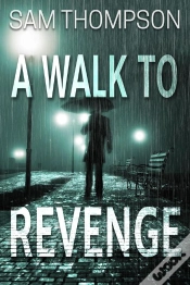Capa do artigo A Walk To Revenge
