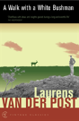 A Walk With A White Bushman - Preview