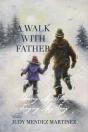 A Walk With Father: Sharing My Story, Si - Preview
