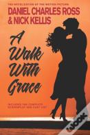 A Walk With Grace