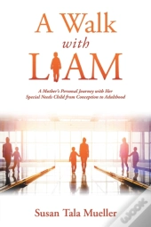 A Walk With Liam