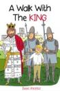 A Walk With The King - Preview