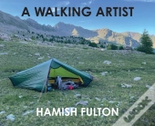 A Walking Artist : A Decision To Choose Only Walking