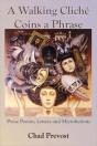 A Walking Cliche Coins A Phrase - Preview