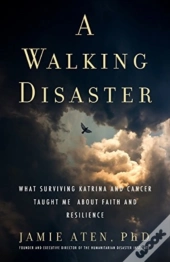 A Walking Disaster