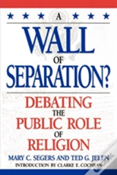 A Wall Of Separation?