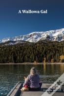 A Wallowa Gal