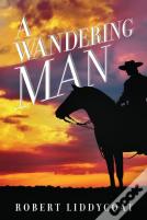 A Wandering Man