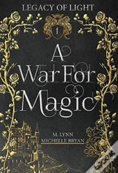 A War For Magic