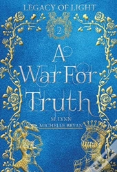 A War For Truth