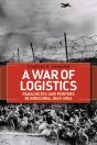A War Of Logistics - Preview