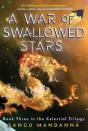 A War Of Swallowed Stars, Volume 3 - Preview