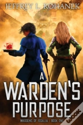 A Warden'S Purpose