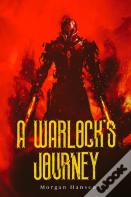 A Warlock'S Journey