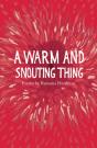 A Warm And Snouting Thing - Preview
