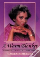 A Warm Blanket