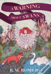 A Warning About Swans