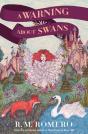 A Warning About Swans - Preview