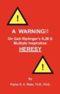 A Warning!! On Gail Riplinger'S Kjb & Mu - Preview