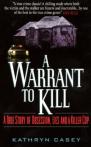 A Warrant To Kill