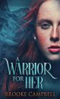 A Warrior For Her - Preview