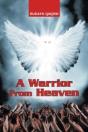 A Warrior From Heaven - Preview