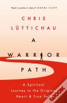 A Warrior Path