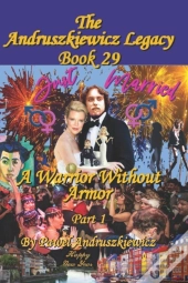 A Warrior Without Armor Part 1