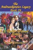 A Warrior Without Armor Part 1