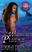 A Warrior'S Pledge (Highland Bodyguards, Book 3)