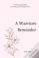 A Warrior'S Reminder