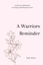 A Warrior'S Reminder - Preview