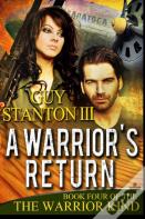A Warrior'S Return