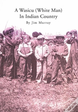 Capa do artigo A Wasicu (White Man) In Indian Country
