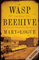 A Wasp In The Beehive