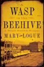 A Wasp In The Beehive - Preview