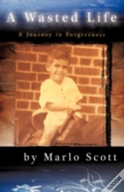 Capa do artigo A Wasted Life: A Journey In Forgiveness