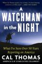 A Watchman In The Night - Preview