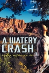 A Watery Crash