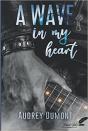 A Wave In My Heart - Preview