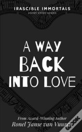 A Way Back Into Love