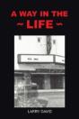 A Way In The Life - Preview