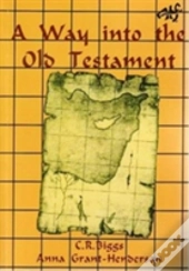 A Way Into The Old Testament