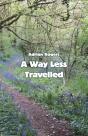 A Way Less Travelled - Preview