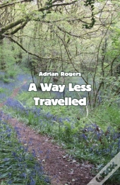 A Way Less Travelled