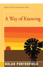 A Way Of Knowing - Preview