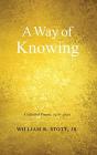 A Way Of Knowing - Preview