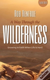 A Way Through The Wilderness Leader Guide