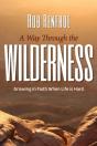 A Way Through The Wilderness - Preview