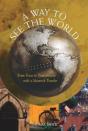 A Way To See The World - Preview